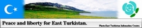 東トルキスタンに平和と自由を・・・